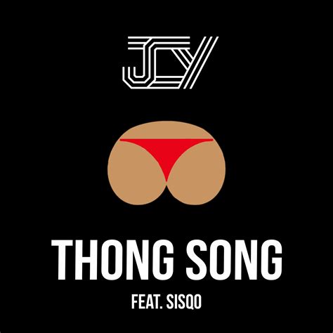 JCY - Thong Song (feat. Sisqo) | iHeart