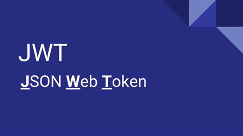 O Que é Jwt Json Web Token Youtube