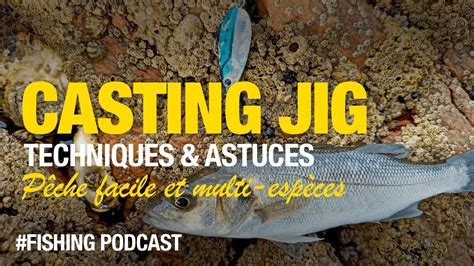 Pêche facile au Casting Jig en bord de mer YouTube