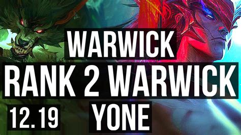 Warwick Vs Yone Top Rank Warwick Dominating Euw Challenger