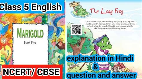 The Lazy Frog Class 5th English Chapter 5 NCERT Marigold