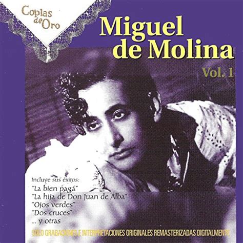 Play Miguel De Molina Vol 1 Remastered By Miguel De Molina On