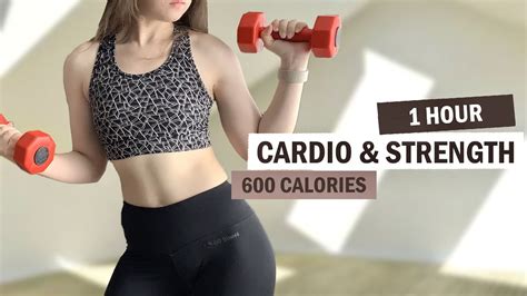 1 Hour Cardio And Strength Workout Burn 600 Calories With Weights