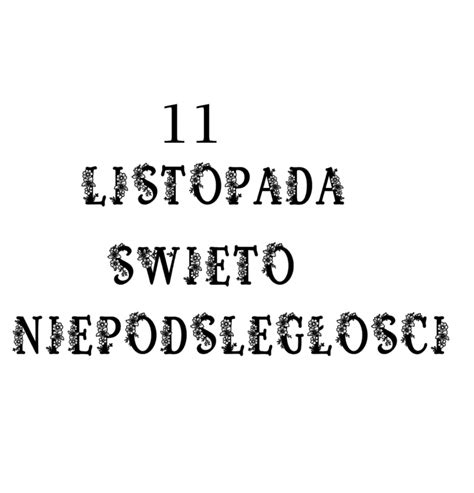 Napis Ozdobny Listopada Wi To Niepodleg O Ci Cm Dekoracjeskzolne