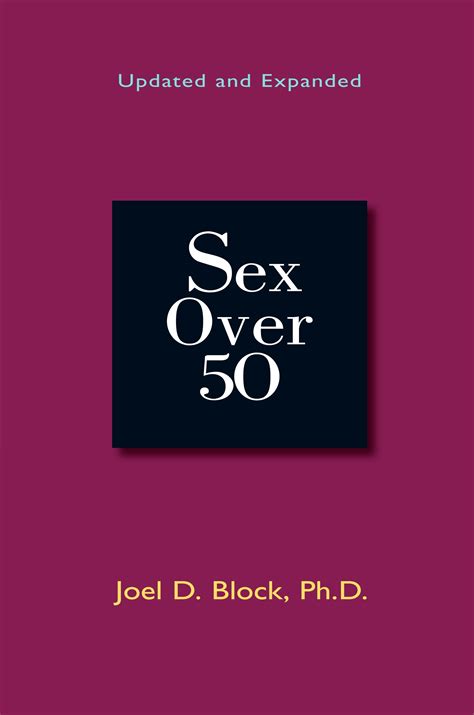 Sex Over 50 By Joel D Block Penguin Books New Zealand