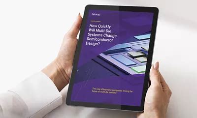 multi die systems change semiconductor design synopsys