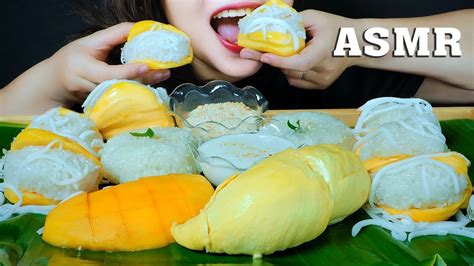 Asmr Thailand Mango And Durian And Jackfruit Sticky Rice Chewy Eating Sound Linh Asmr Mukbang 먹방