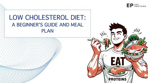 Low Cholesterol Diet A Beginners Guide And Meal Plan