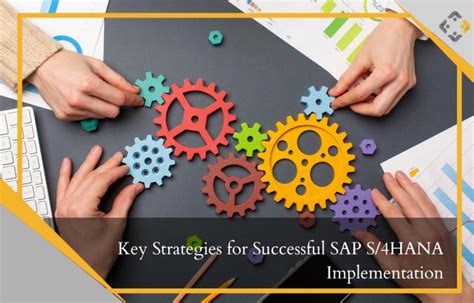 Key Strategies For Successful Sap S Hana Implementation