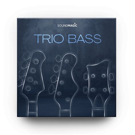 Bass Trio Lite - Sound Magic