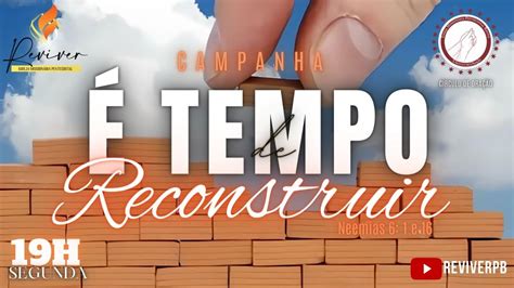 Circulo De Ora O Campanha Tempo De Reconstruir Reviver Pb