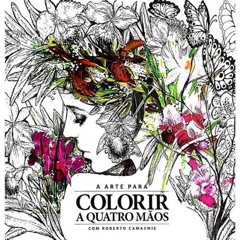 Livro De Colorir A Arte Para Colorir A Quatro M Os Arteterapia