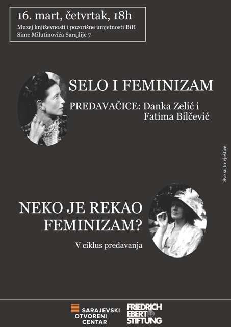 Neko Je Rekao Feminizam Selo I Feminizam Sarajevski Otvoreni Centar