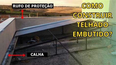 Telhado Embutido Como Construir Vantagens E Fotos