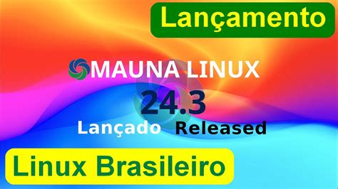 Distro Brasileira Mauna Linux Xfce Lan Amento Base Debian R Pido