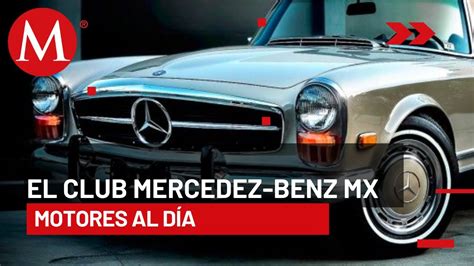 Conoce Acerca Del Club Mercedes Benz M Xico Motores Al D A Youtube