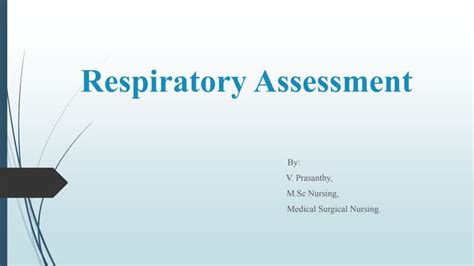 Health Assessment In Respiratory System Ppt