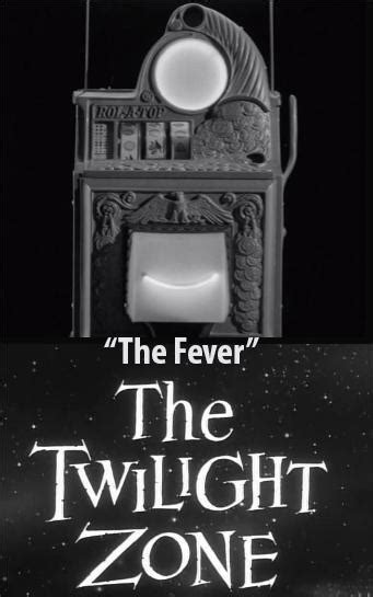 The Twilight Zone The Fever 1960 Filmaffinity