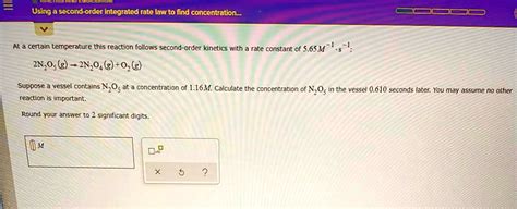 Solved Using Second Order Integrated Rate Law To Find Concentration