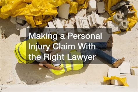 Making A Personal Injury Claim With The Right Lawyer Legal Fees