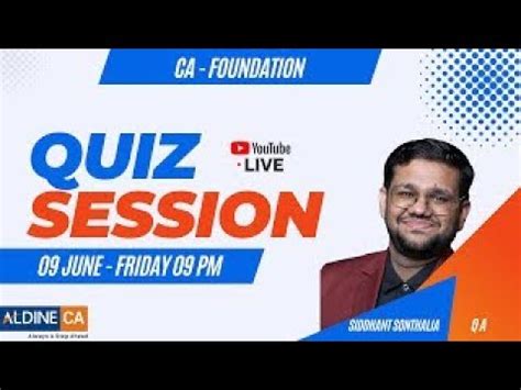 CA Foundation QA Quiz Session By CIMA Siddhant Sonthalia YouTube