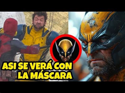 REVELADO ASI se Verá Wolverine Con Máscara en DEADPOOL 3 Con su