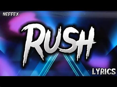 NEFFEX Rush Lyrics YouTube Music