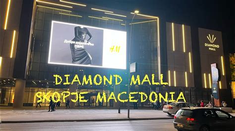 Diamond Mall Skopje Macedonia Diamond Mall Skopje Macedonia Youtube