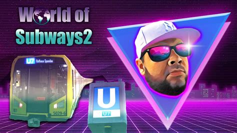 World Of Subways Berlin Linie U Lets Play Youtube