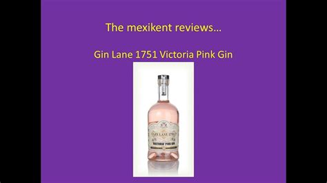 Gin Lane 1751 Victoria Pink Gin Youtube