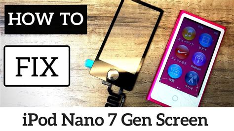 How To Replace Ipod Nano 7th Gen Touch Screen Fixapplenow Youtube