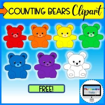 FREE COUNTING BEARS CLIPART Commercial And Personal Use TpT