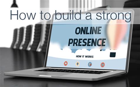 How To Build A Strong Online Presence Tips And Tools Fairy Blog Mother