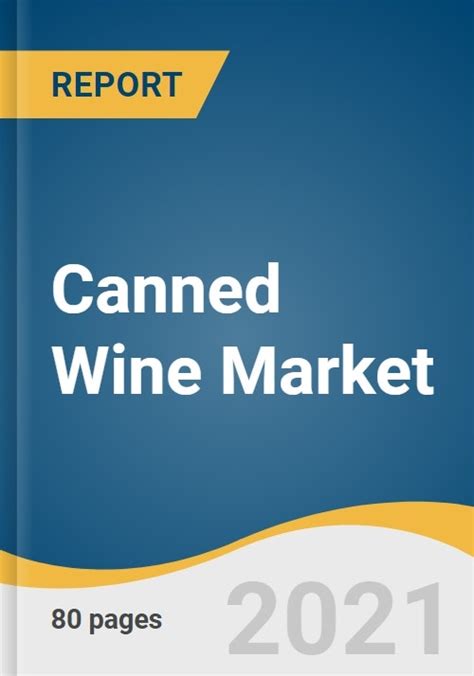 Canned Wine Market Size Share Trends Analysis Report By Product