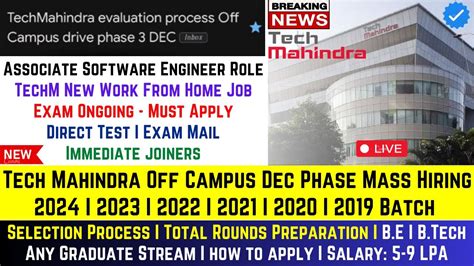 Tech Mahindra Off Campus Drive Phase Freshers Mass Hiring