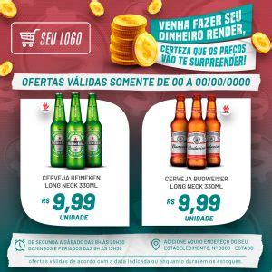 Venha Fazer O Seu Dinheiro Render Heineken E Budweiser Supermercado