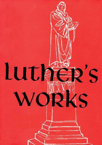 Amazon Co Jp Luther S Works Lectures On The Psalms Ii Chapters 76 126