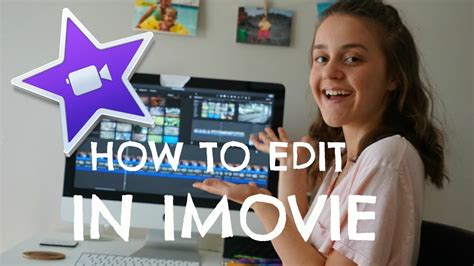 HOW TO EDIT IN IMOVIE 2018 Tutorial YouTube