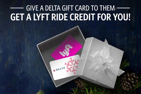 25 Lyft Card With 250 Delta Gift Card Purchase