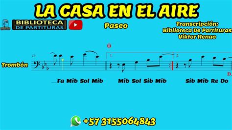 Partitura La Casa En El Aire Tromb N Partituras Viktor Henao