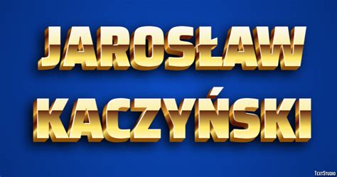 Jarosław Kaczyński Text Effect and Logo Design Celebrity