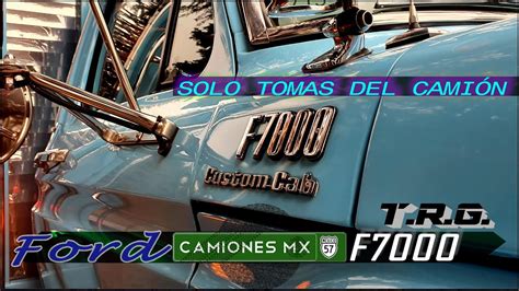 Ford F7000 1976 solo tomas del camión en Camiones Mx YouTube