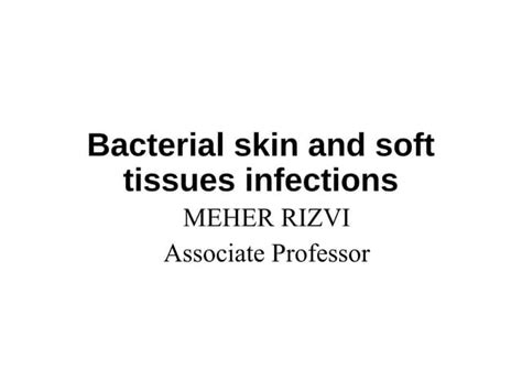 Skin And Soft Tissue Infections 26 March 18 Ppt