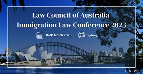 Law Council Of Australia Immigration Law Conference Fragomen