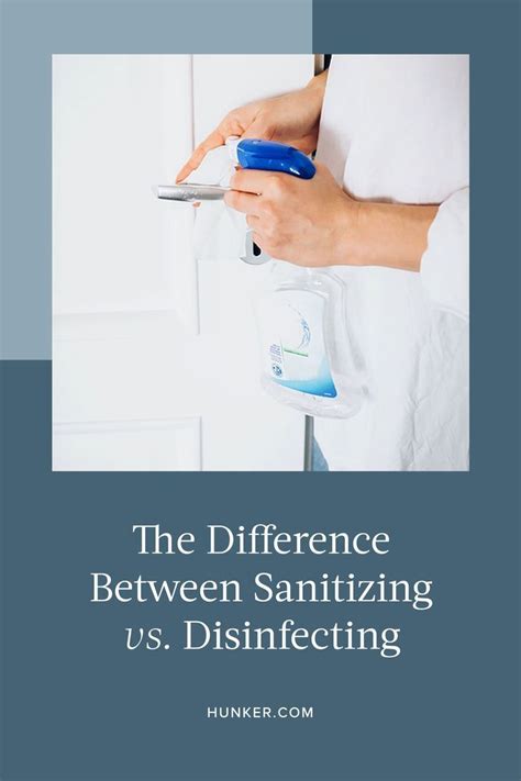 What Is The Difference Between Sanitizing Vs Disinfecting Hunker