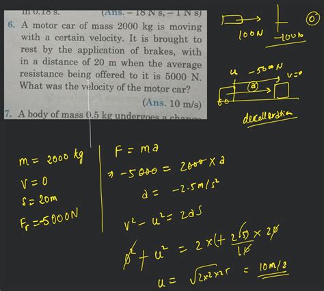 Question 6 A Sedan Car Of Mass 200 Kg Is Moving With A Certain Velocity