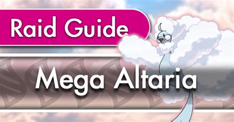 Mega Altaria Raid Counter Guide Pokemon GO Wiki GamePress