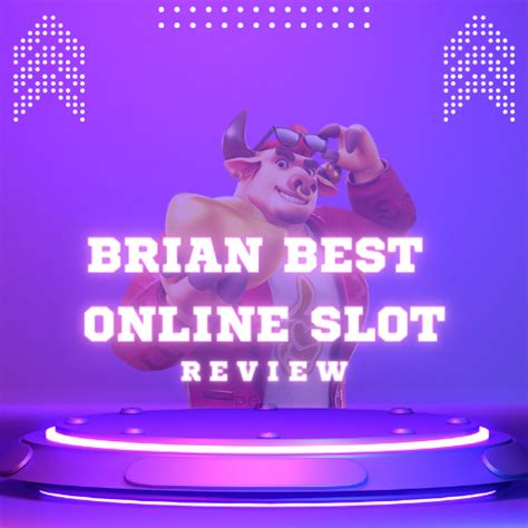 Brian Best Online Slot Review Medium