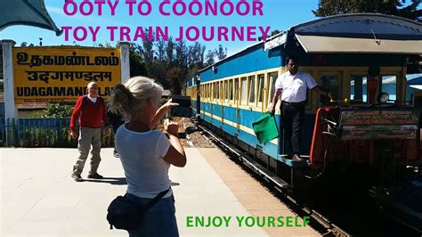 Ooty To Coonoor Toy Train Journey Youtube