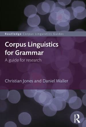 Corpus Linguistics for Grammar – Language Learning